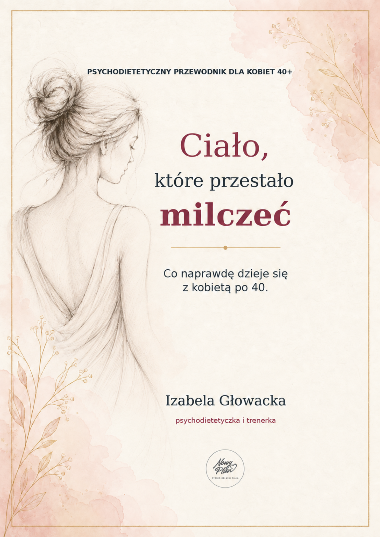 Ciało, które przestało milczeć - e-book + zeszyt ćwiczeń